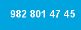 982 801 47 45